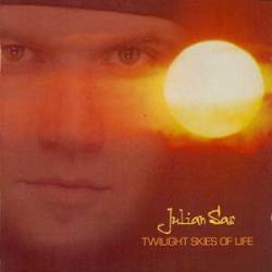 Julian Sas : Twilight Skies of Life